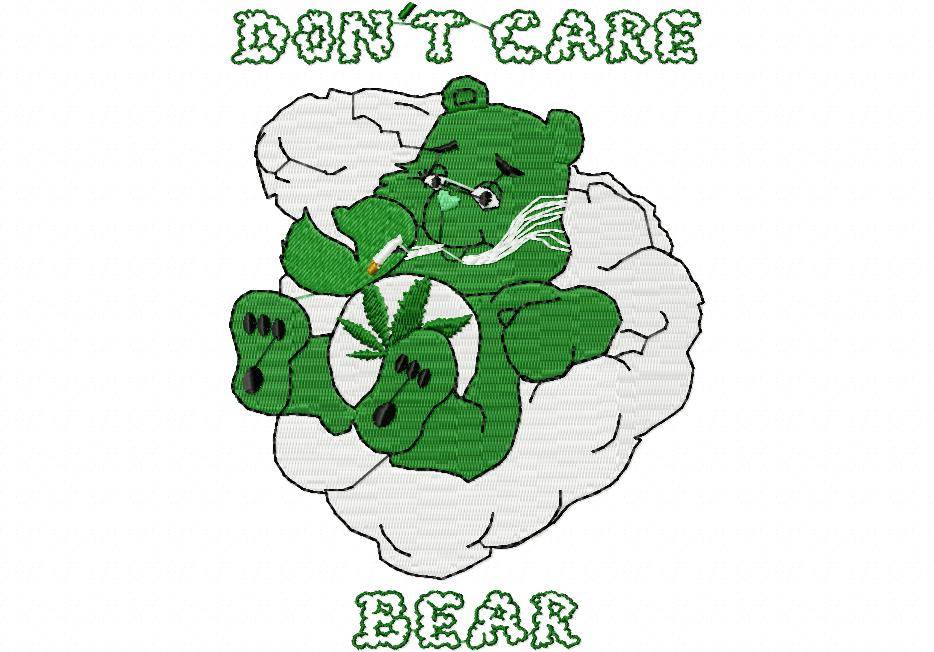 I Don't Care Bear Marijuana Embroidery Design