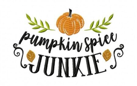 Pumkpin Spice Junkie Embroidery Design